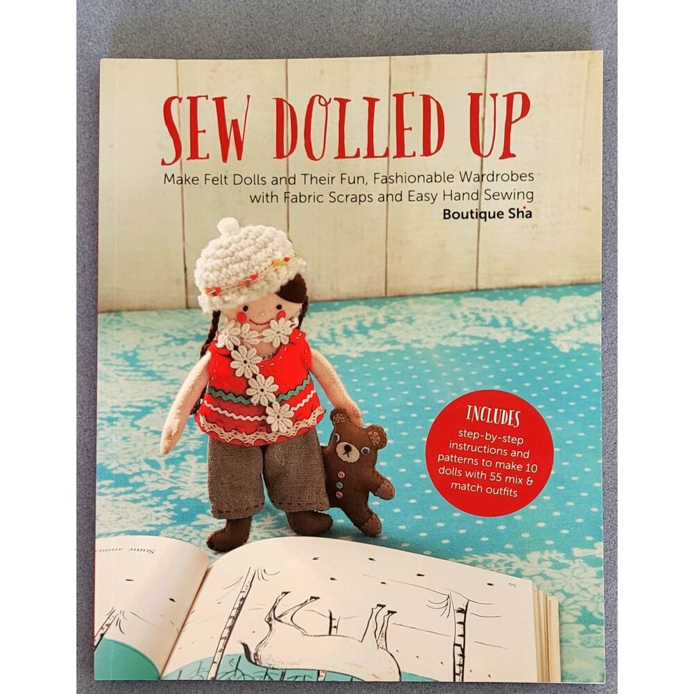 SEW DOLLED UP-Make Felt Dolls & Fun Wardrobes w/Fabric Scraps-By Boutique Sha